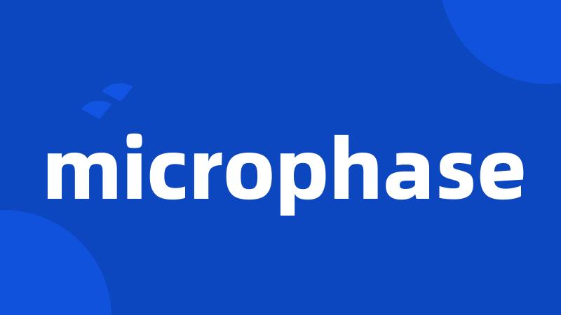 microphase