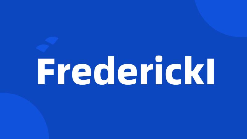FrederickI