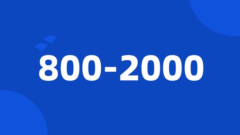 800-2000