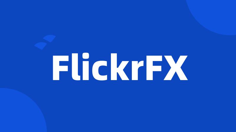 FlickrFX