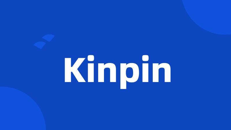 Kinpin