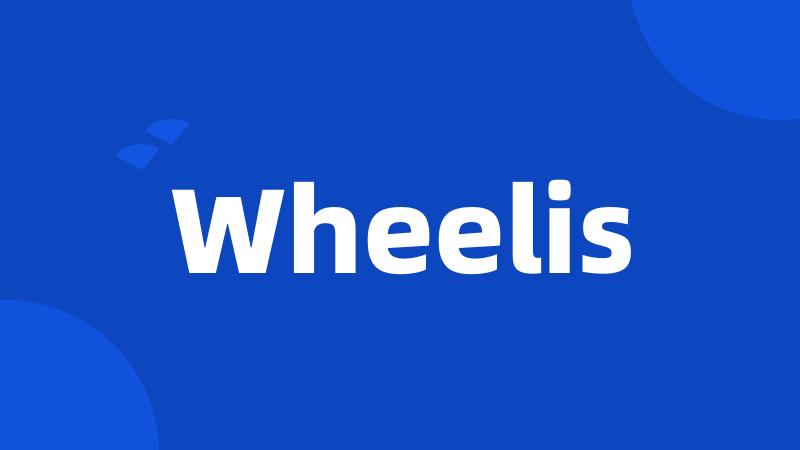 Wheelis