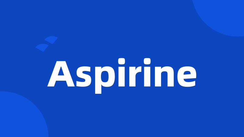 Aspirine