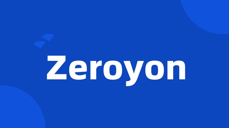 Zeroyon