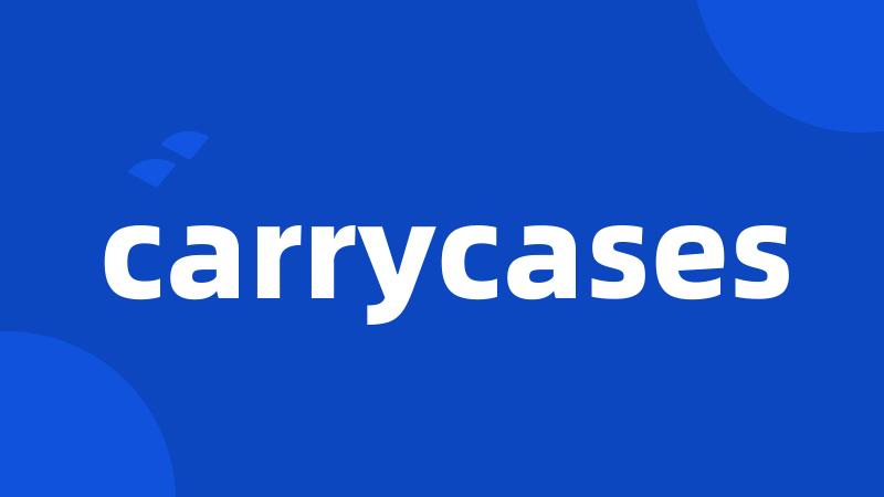 carrycases
