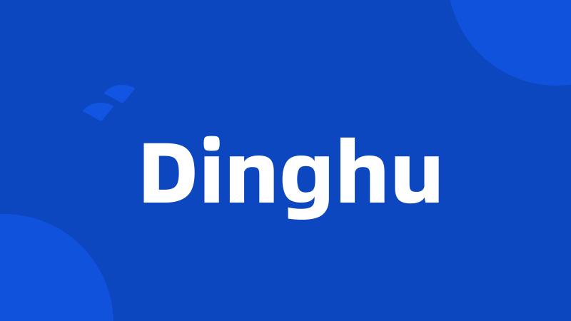 Dinghu