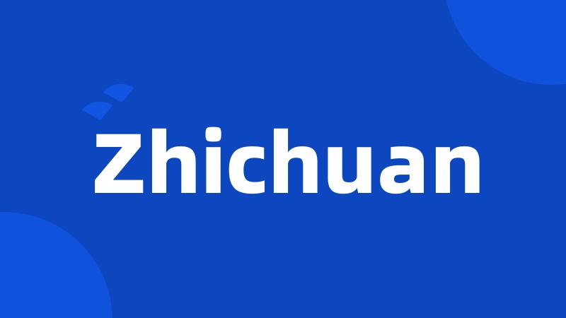 Zhichuan