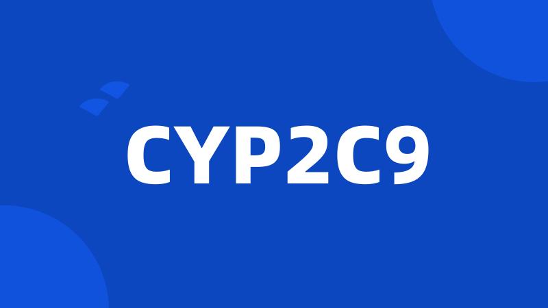 CYP2C9