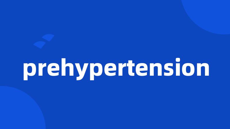 prehypertension