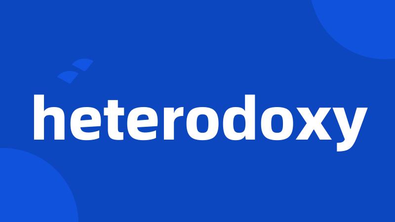 heterodoxy