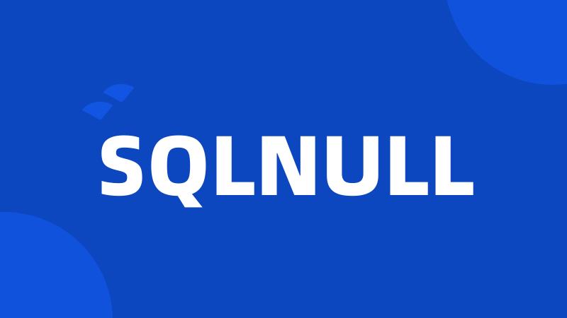 SQLNULL