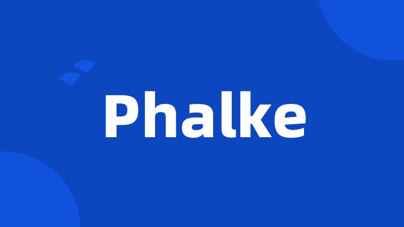 Phalke