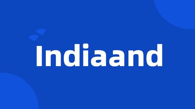 Indiaand