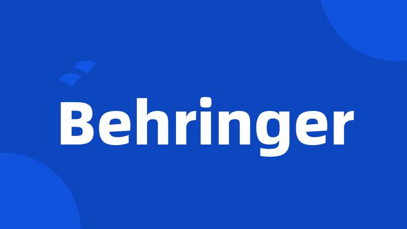 Behringer