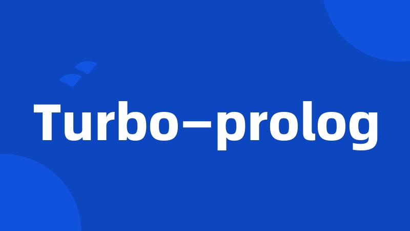 Turbo—prolog