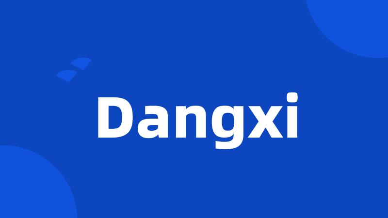 Dangxi