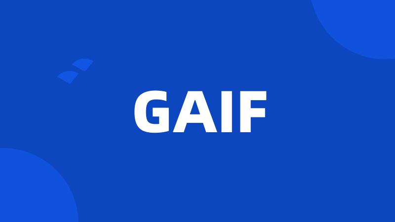 GAIF