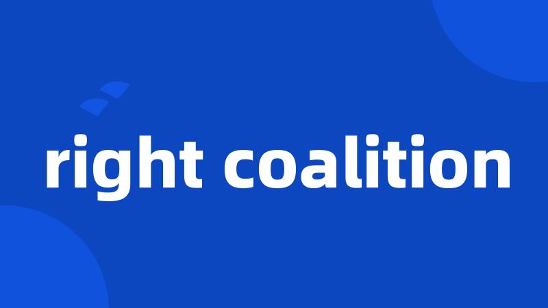 right coalition