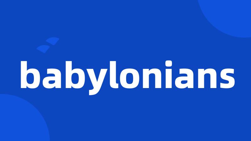 babylonians