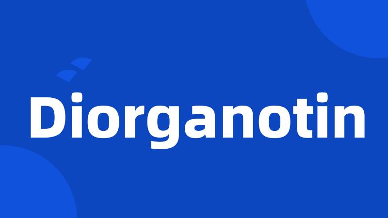 Diorganotin