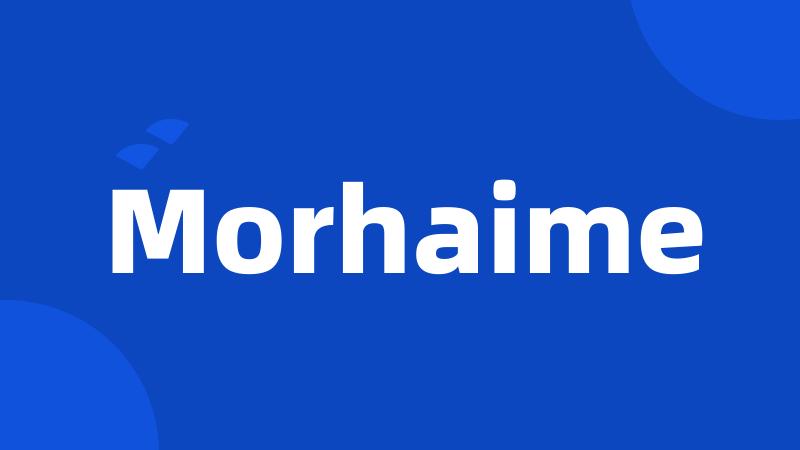 Morhaime