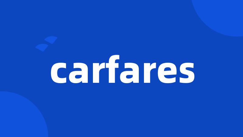 carfares