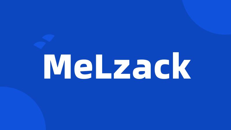 MeLzack
