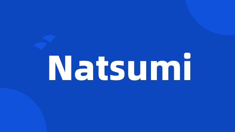 Natsumi