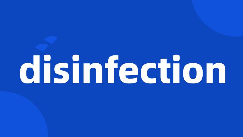 disinfection