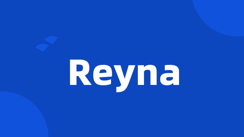 Reyna