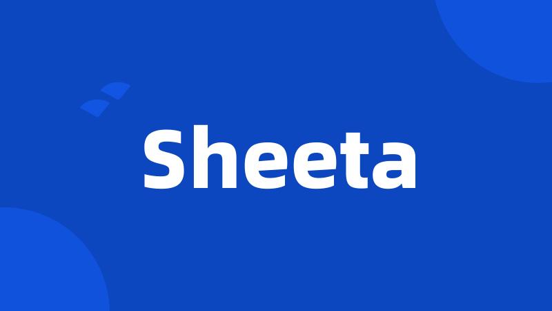 Sheeta