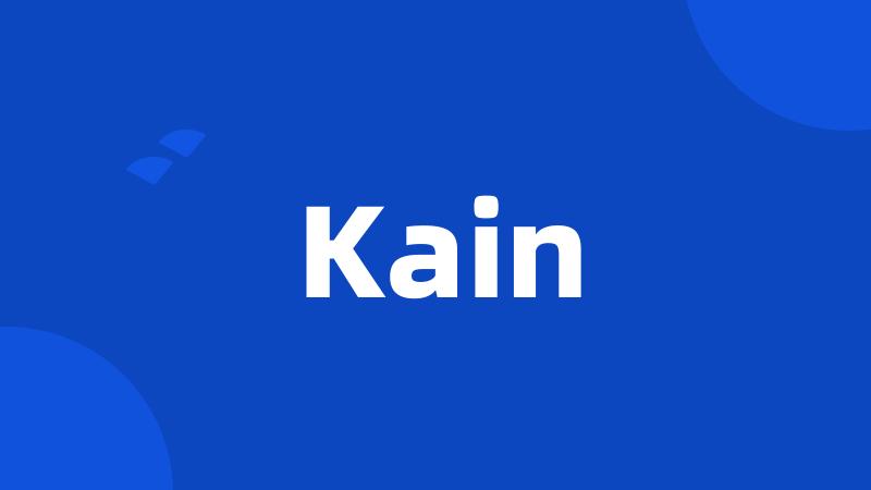 Kain