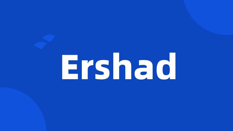 Ershad