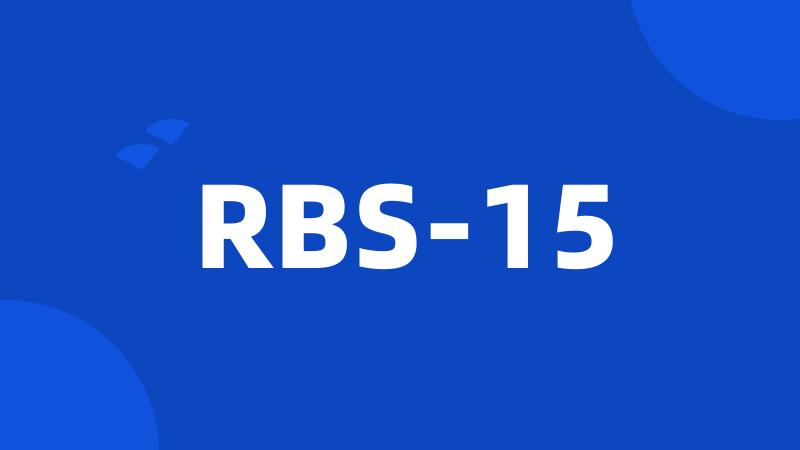 RBS-15