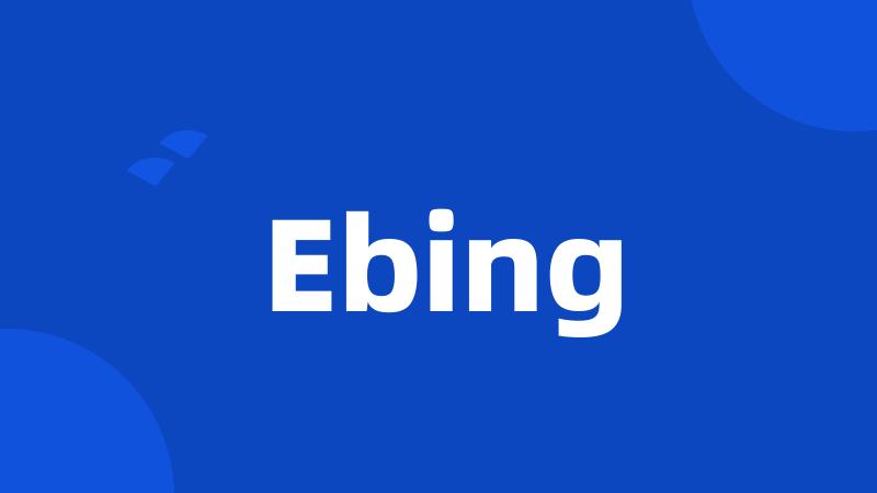 Ebing