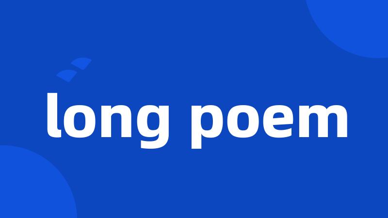 long poem