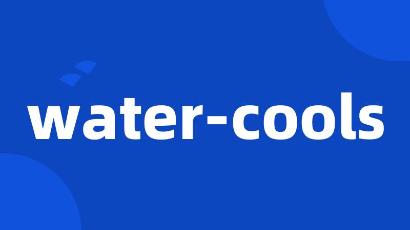 water-cools
