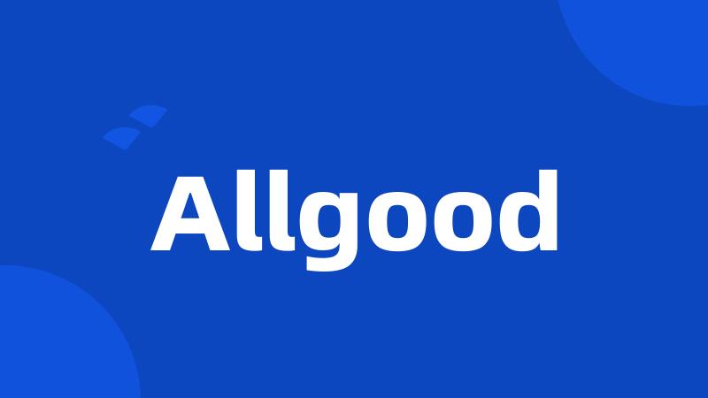 Allgood