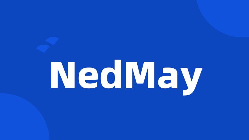 NedMay