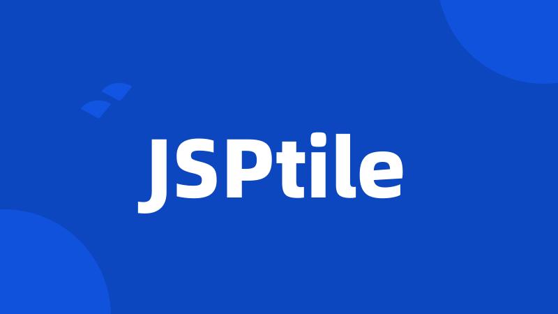 JSPtile