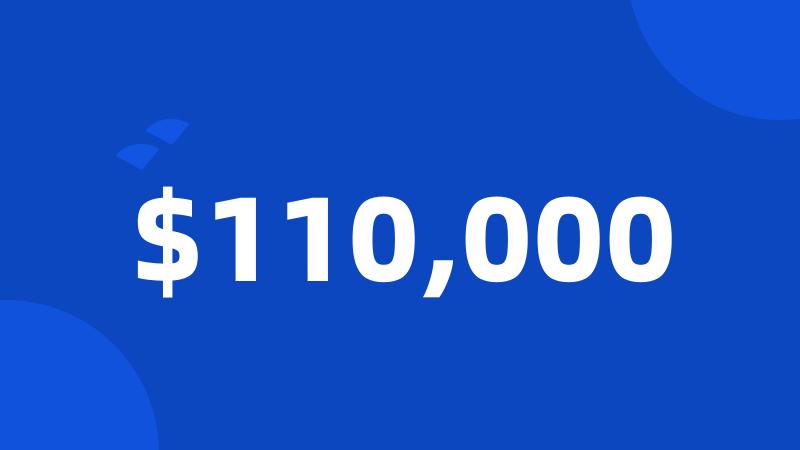 $110,000