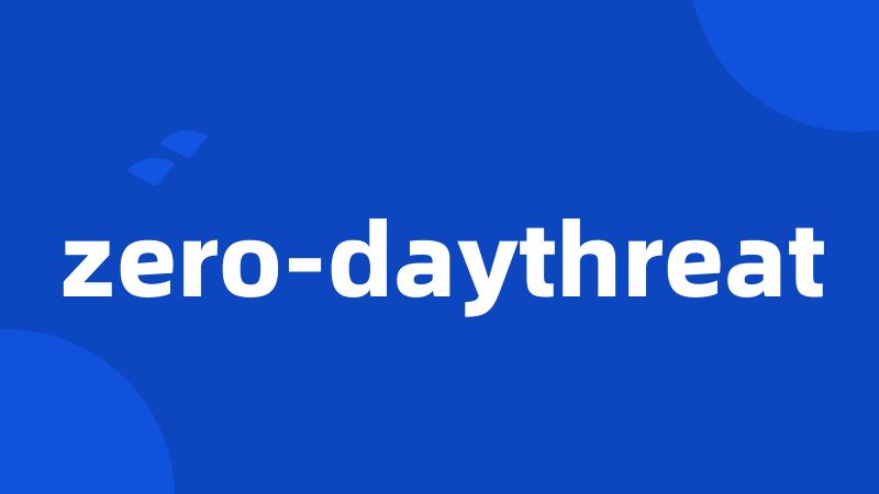zero-daythreat