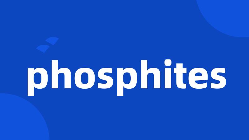 phosphites