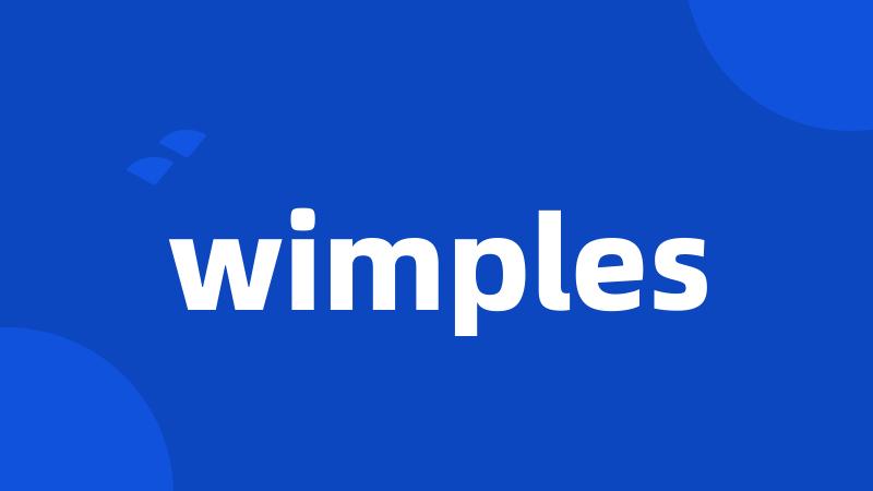 wimples