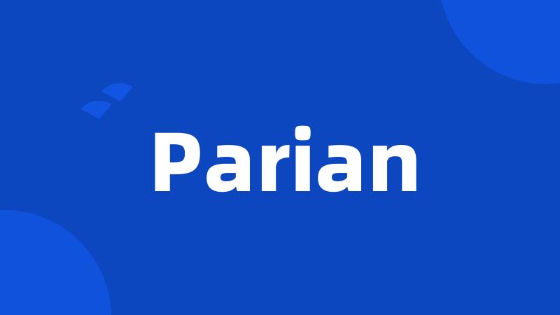 Parian