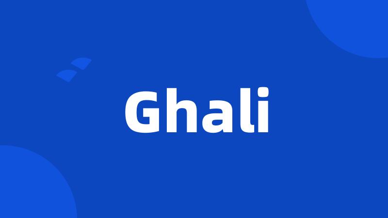 Ghali