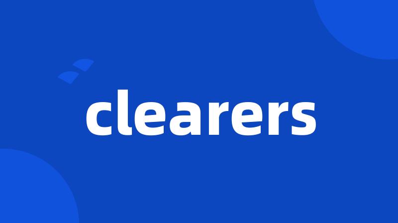 clearers