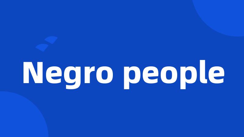 Negro people