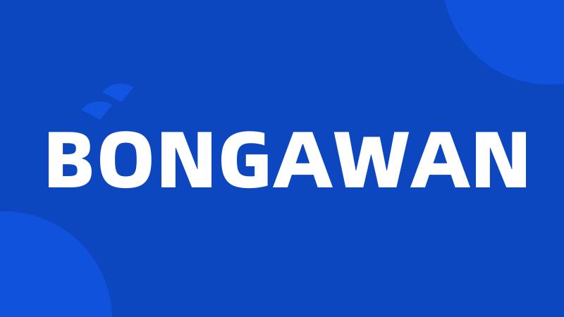BONGAWAN