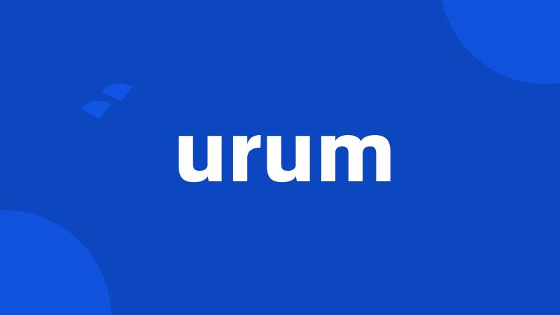 urum